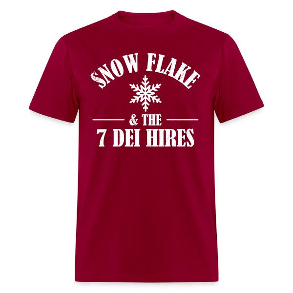 Snow Flake & The 7 DEI Hires T Shirt - dark red