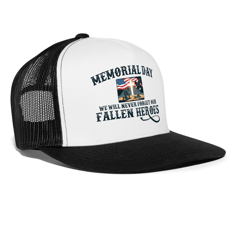 Memorial Day We Will Never Forget Trucker Hat - white/black