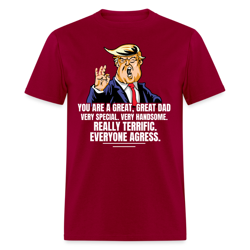 You Are A Great Great Dad Very Special Trump T Shirt - dark red