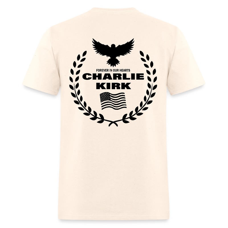 Freedom Charlie Kirk Forever In Our Hearts T Shirt - 3 - natural
