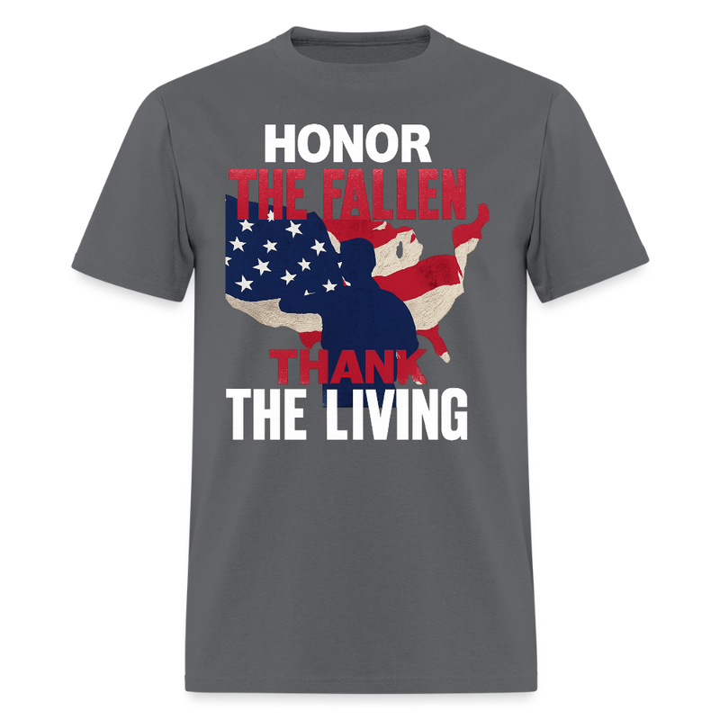 Honor The Fallen Thank The Living T Shirt - charcoal