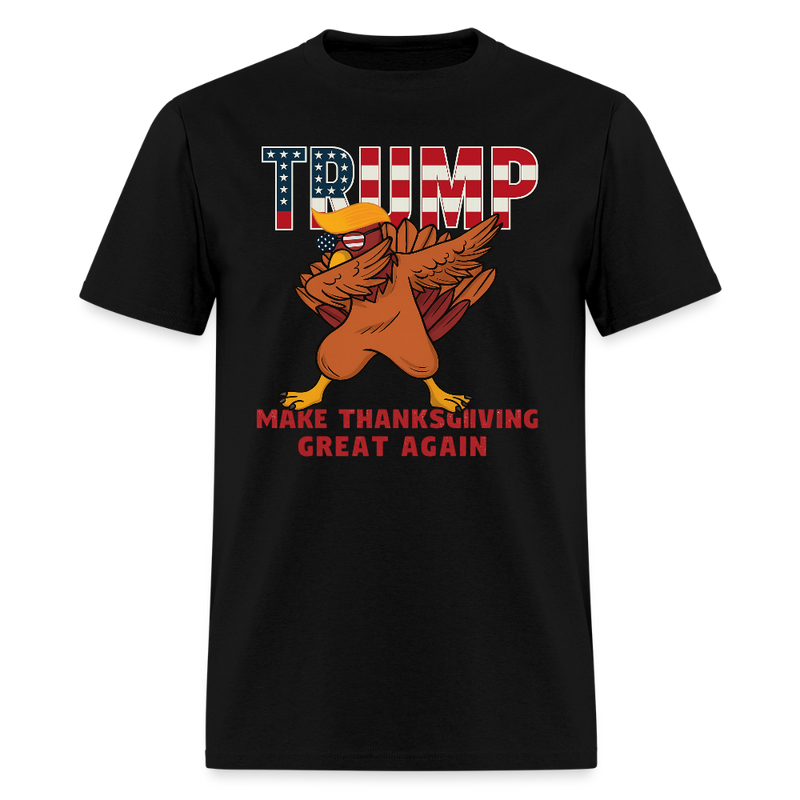 Make Thanksgiving 2025 Great Again T Shirt - 2 - black