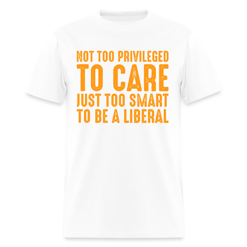 Not Too Privileged To Care T Shirt - white