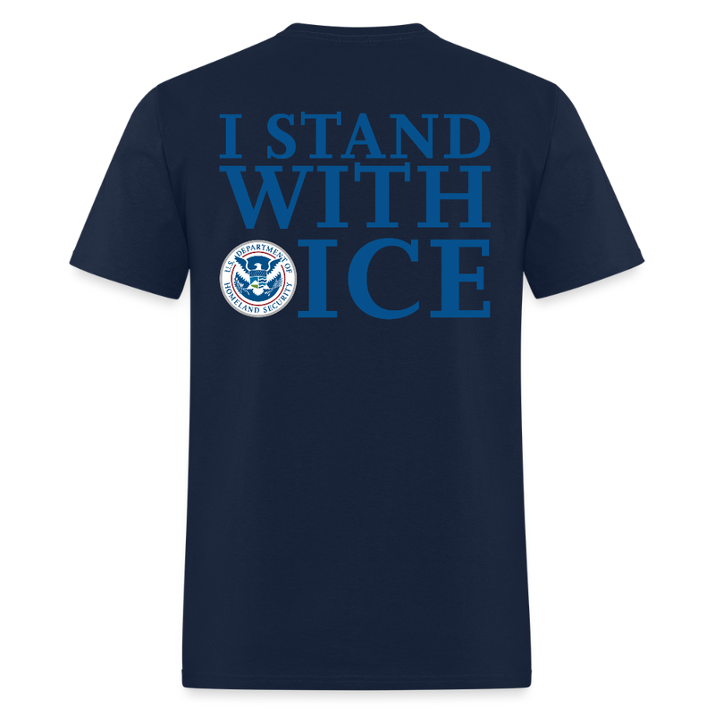 I Stand With ICE T Shirt - navy