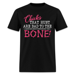 Chicks that hunt T Shirt - black