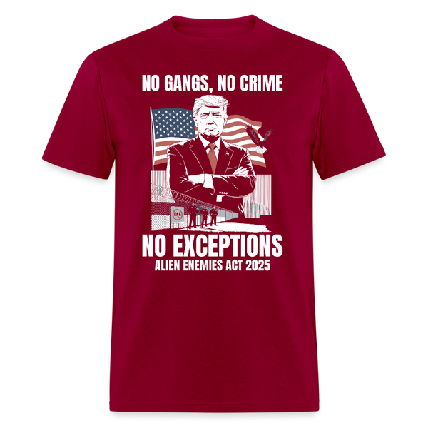 No Gangs No Crime No Exceptions T Shirt - dark red