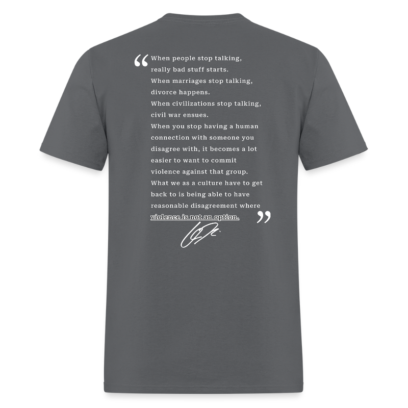 Freedom When People Stop Talking Charlie Kirk T Shirt - 2 - charcoal