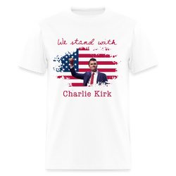 We Stand With Charlie Kirk T Shirt - white