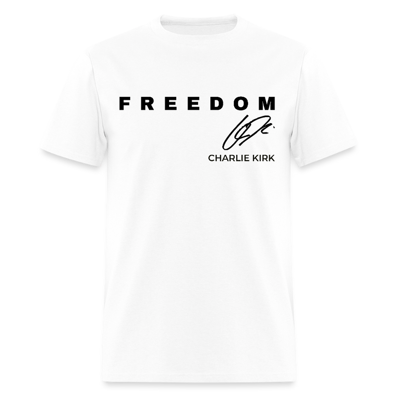 Freedom Charlie Kirk T Shirt - white