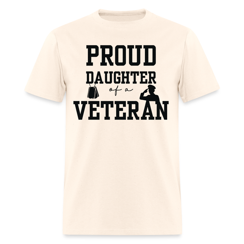 Proud Daughter of A Veteran T Shirt - 5 - natural