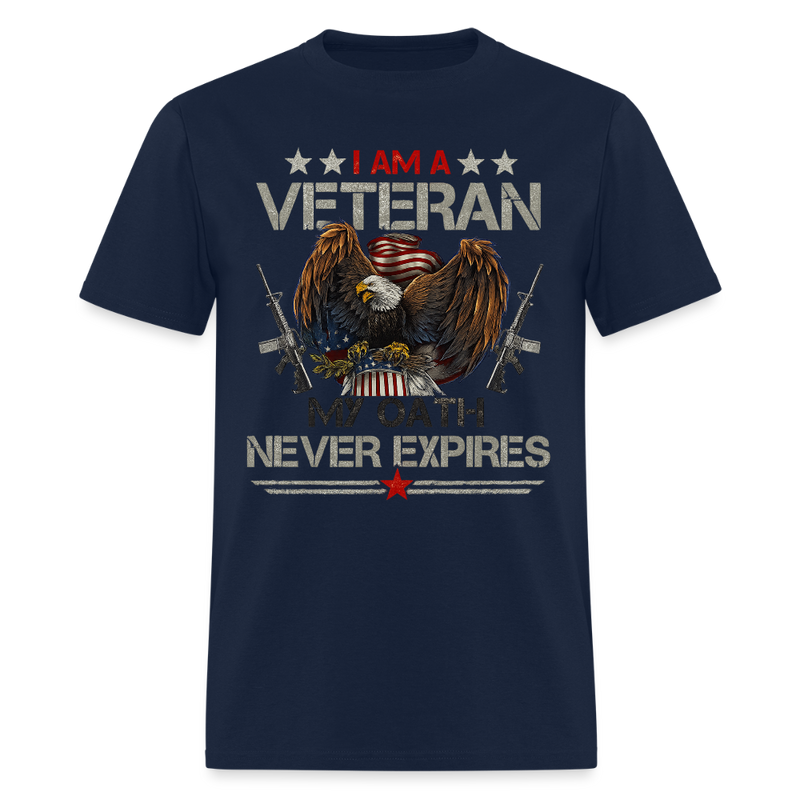 I Am A Veteran My Oath Never Expires T Shirt - navy
