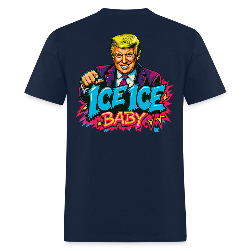 Ice Ice Baby Trump T Shirt - navy