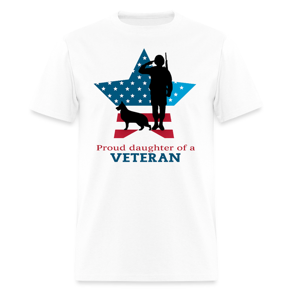 Proud Daughter of A Veteran T Shirt - 4 - white
