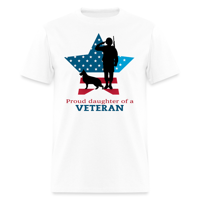Proud Daughter of A Veteran T Shirt - 4 - white
