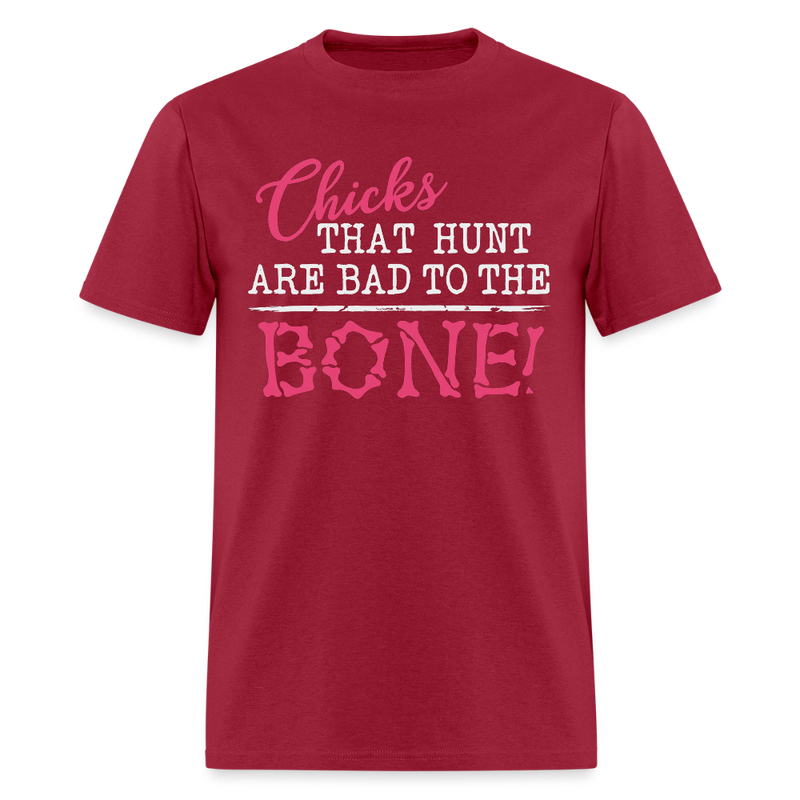 Chicks that hunt T Shirt - dark red