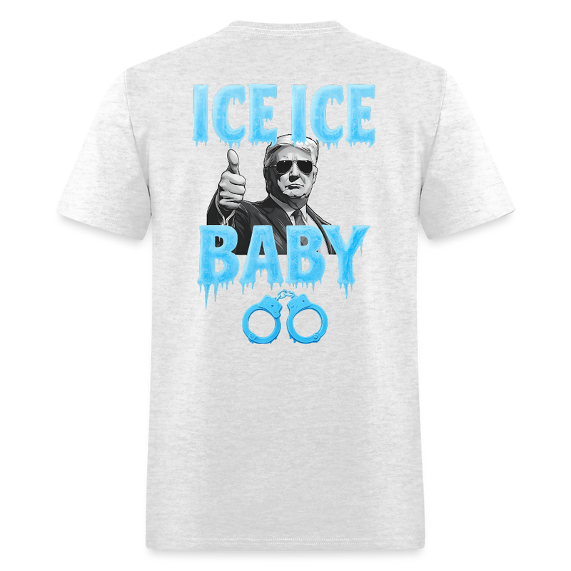 Ice Ice Baby Thumbs Up Trump T Shirt - light heather gray