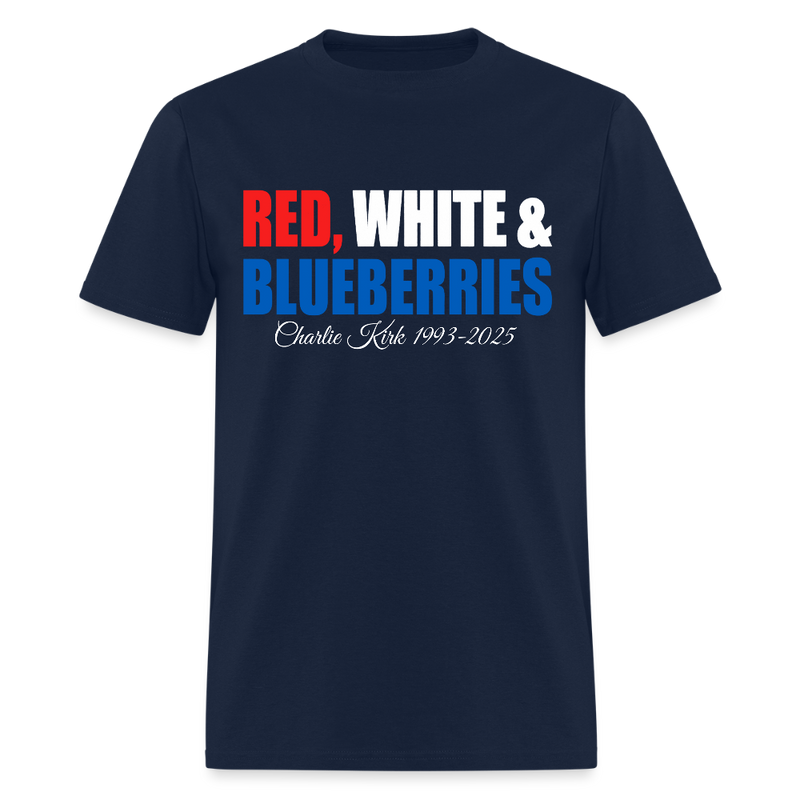 Red White and Blueberries Charlie Kirk 1993-2025 T Shirt - navy