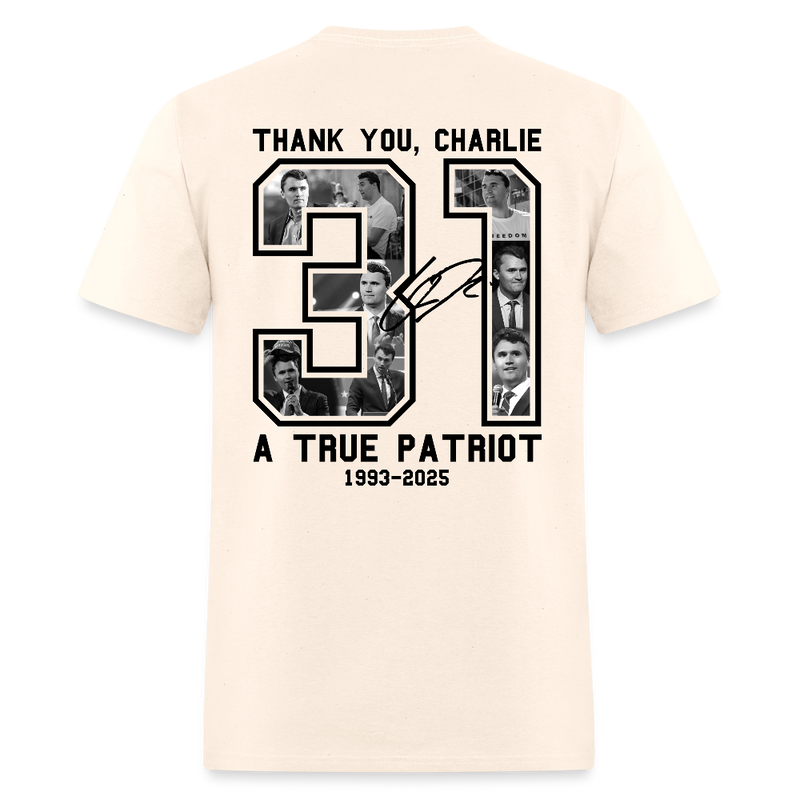 Freedom Thank You Charlie A True Patriot 31 T Shirt - natural