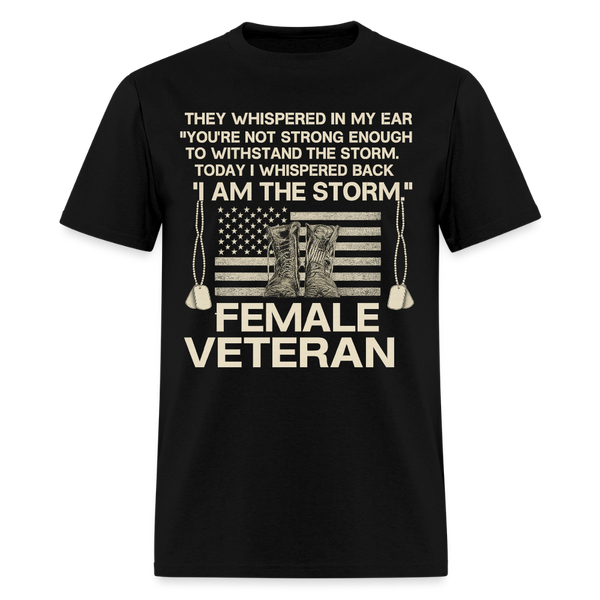 They Whispered in My Ear Veteran T Shirt - black