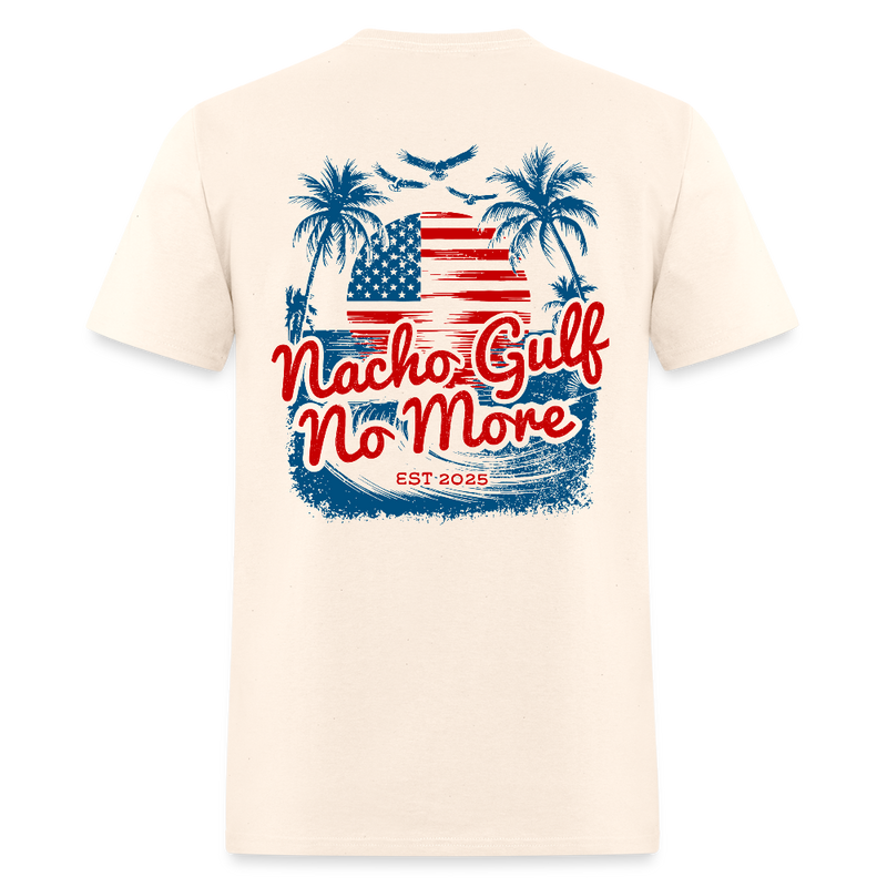 Gulf Of America Est. 2025 Nacho Gulf No More Double Sided T Shirt - natural