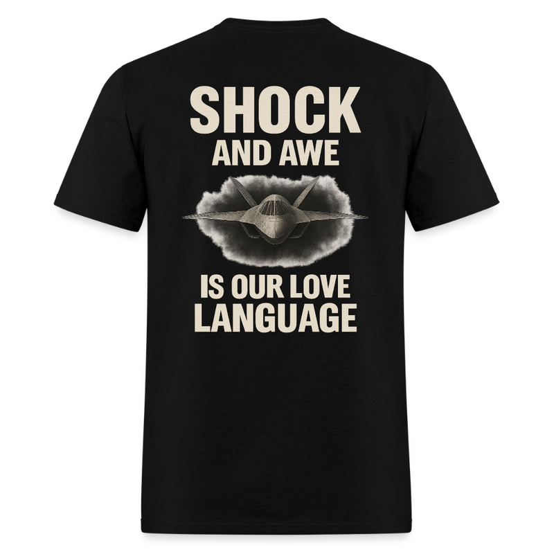 Shock and Awe is Our Love Language T Shirt - black