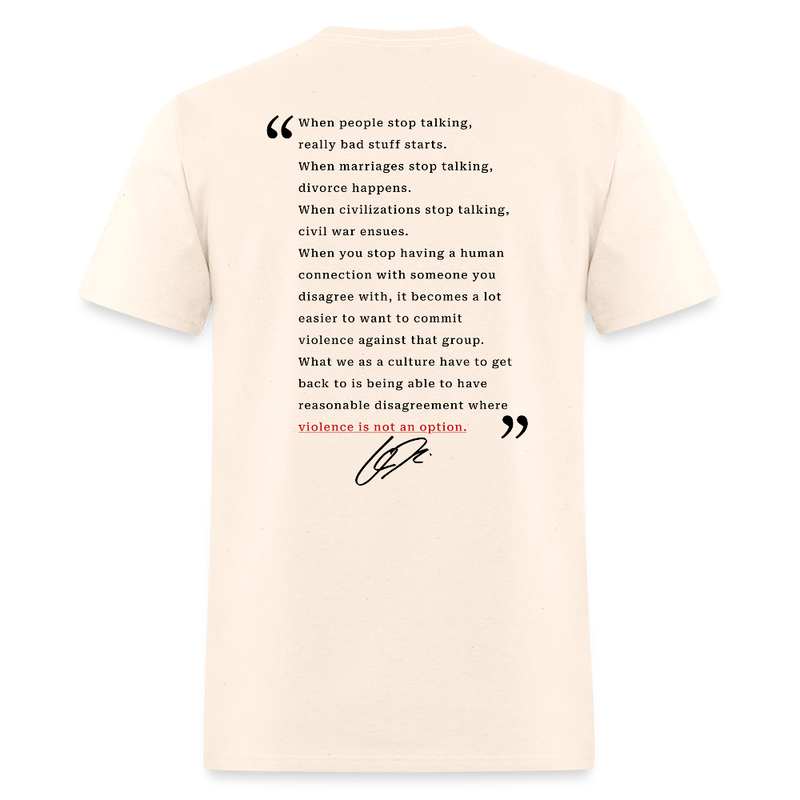 Freedom When People Stop Talking Charlie Kirk T Shirt - natural
