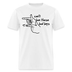 Pew Pew Can't Ban These Bad Boys T Shirt - white