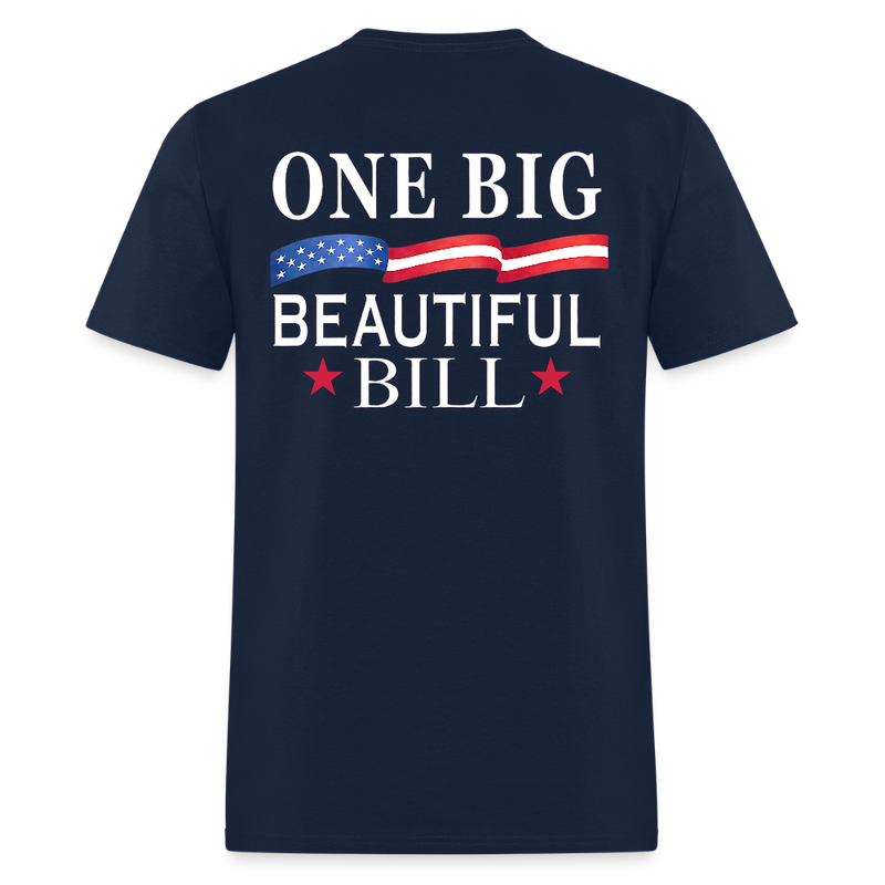 One Big Beautiful Bill T Shirt - 2 - navy