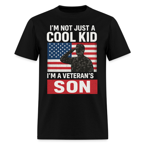 I'm Not Just A Cool Kid I'm a Veteran's Son T Shirt - 3 - black