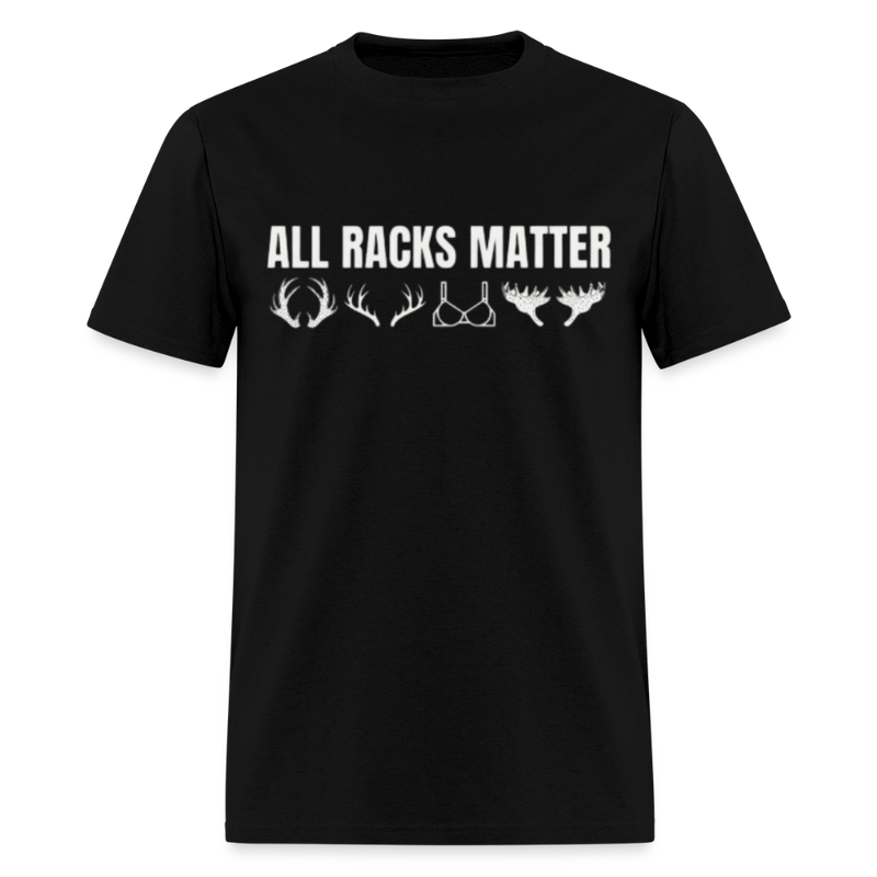 All Racks Matter T Shirt - black
