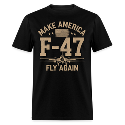 F-47 Jet Make American Fly Again T Shirt - black