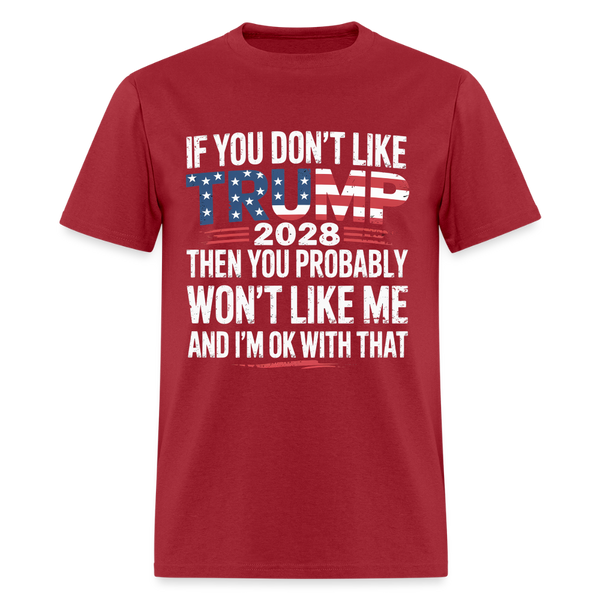If You Don't Like Trump 2028 T Shirt - dark red