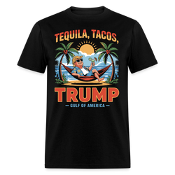 Tequila, Tacos, Trump Gulf of America T Shirt - black