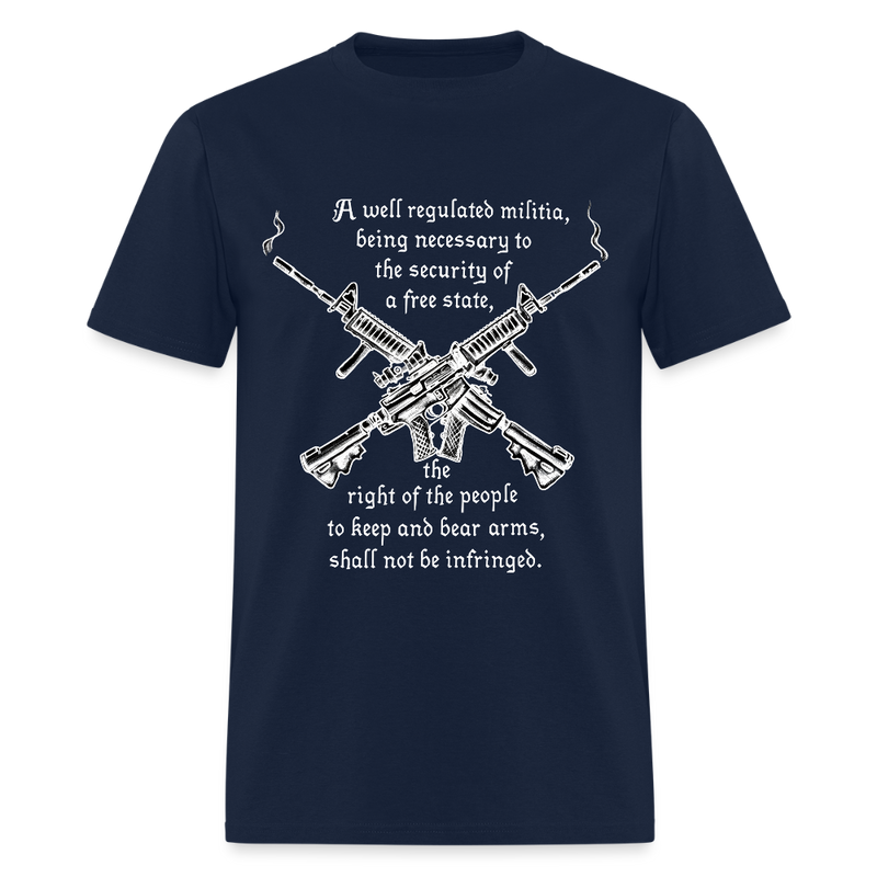 A Well Regulated Militia T Shirt - navy