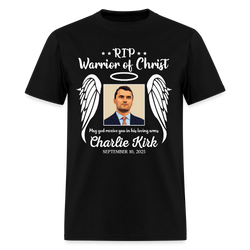 RIP Warrior Of Christ Charlie Kirk T Shirt - black