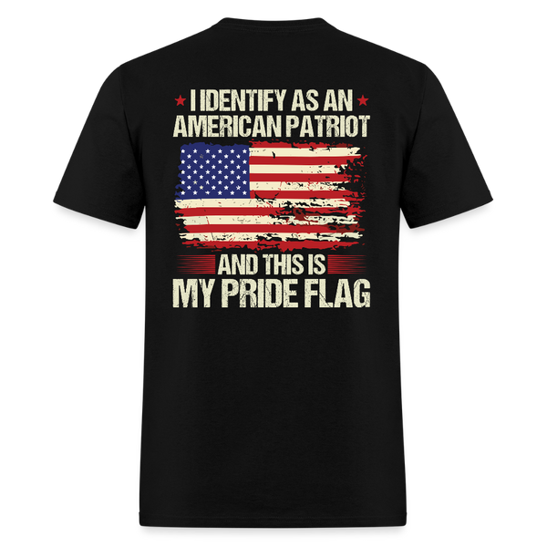 I Identify As An American Patriot Back Print T Shirt - black