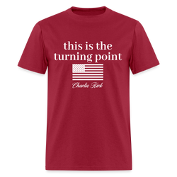 This Is The Turning Point Charlie Kirk T Shirt - dark red