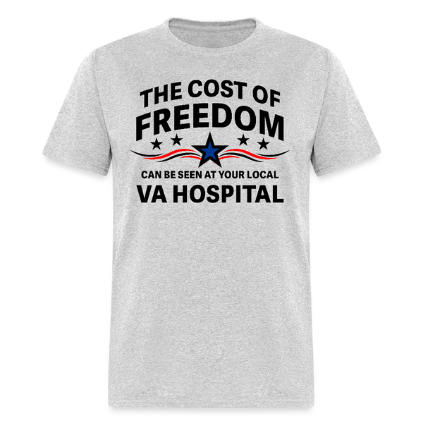 The Cost Of Freedom T Shirt - heather gray