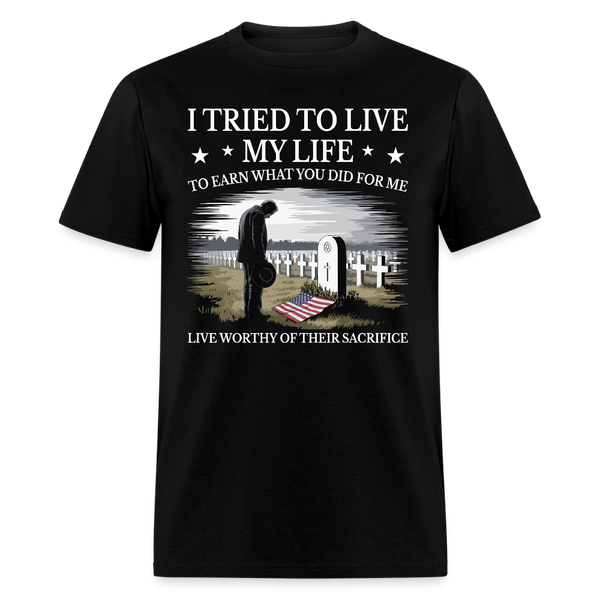 I Tried to Live My Life Memorial Day 2025 T Shirt - black