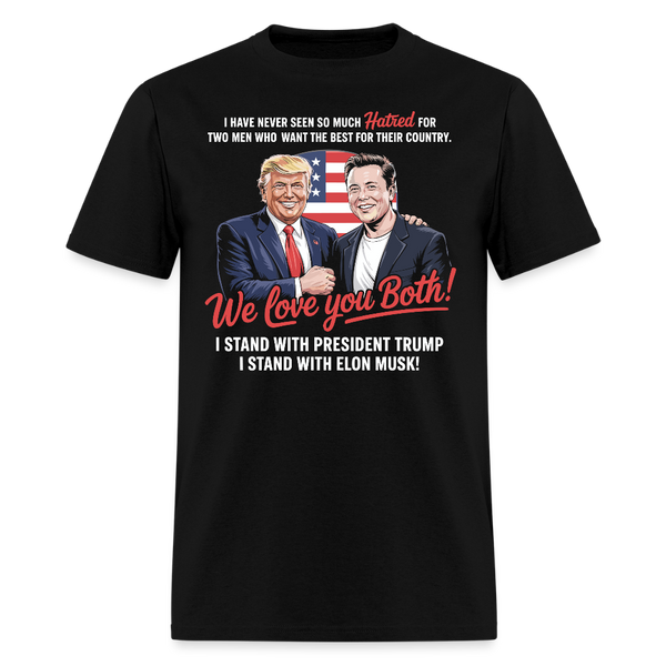 We Love You Both T Shirt - black