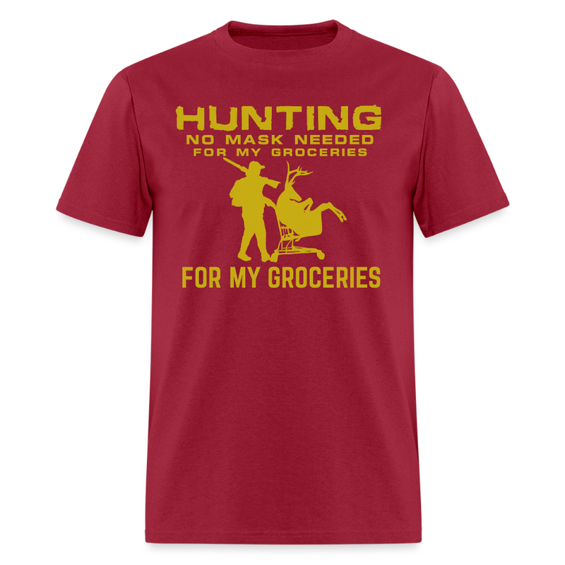 Hunting No Mask Needed T Shirt - dark red