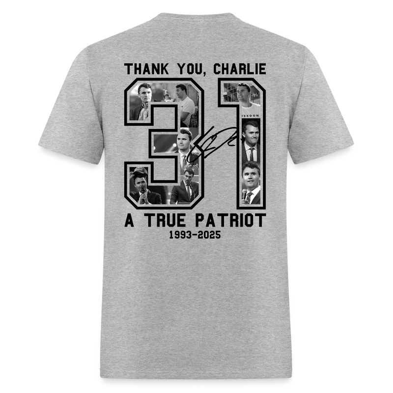 Freedom Thank You Charlie A True Patriot 31 T Shirt - heather gray