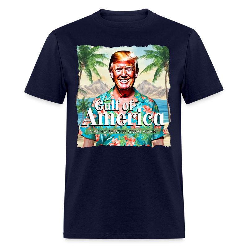 Gulf Of America Making Beaches Great Again T Shirt - navy