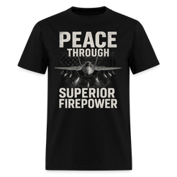 Peace Through Superior Firepower T Shirt - black