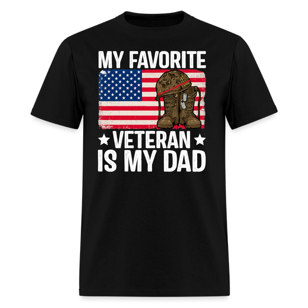 My Favorite Veteran is My Dad T Shirt - black