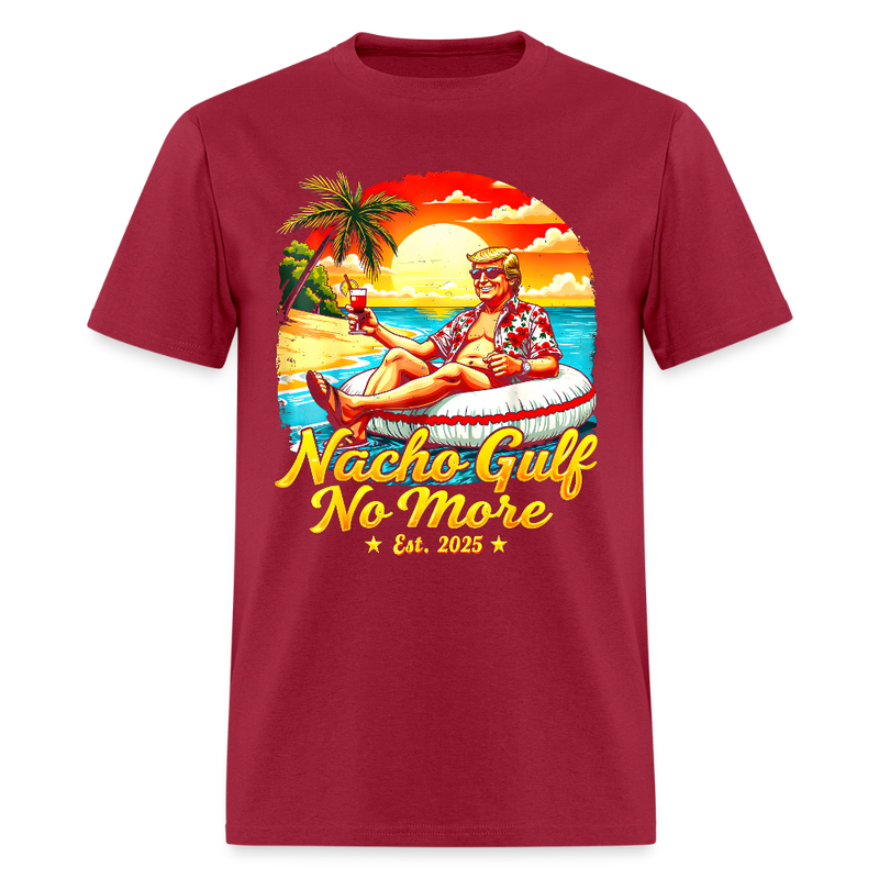 Nacho Gulf No More Trump Est. 2025 T Shirt - dark red