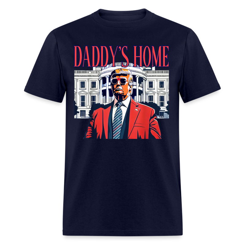 Daddy's Home White House Trump T Shirt - navy