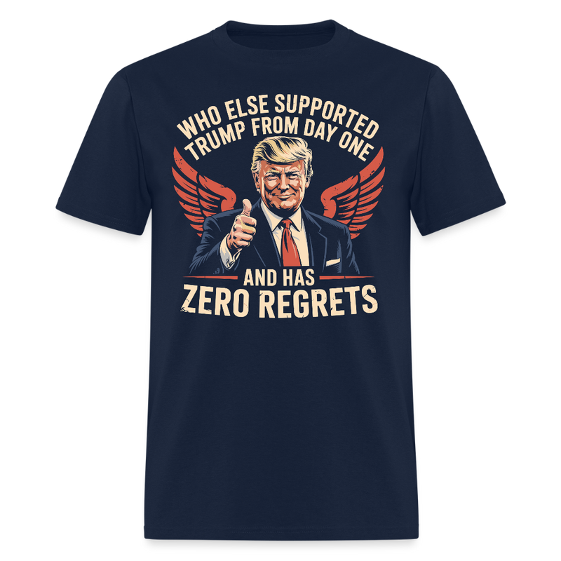 Who Else Supported Trump From Day One T Shirt - navy