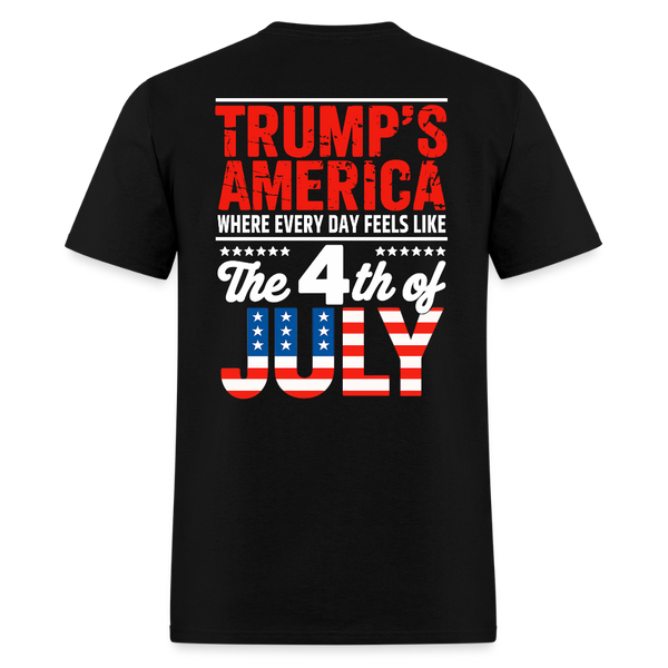 Trump's America Where Every Day Feels Like The 4th Of July T Shirt - 2 - black