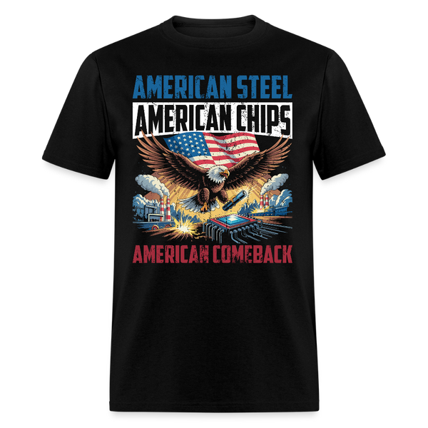 American Steel American Chips American Comeback T Shirt - black